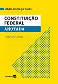 Ler Constituição Federal Anotada - 12ª Edição 2017, do autor Uadi Lammêgo Bulos