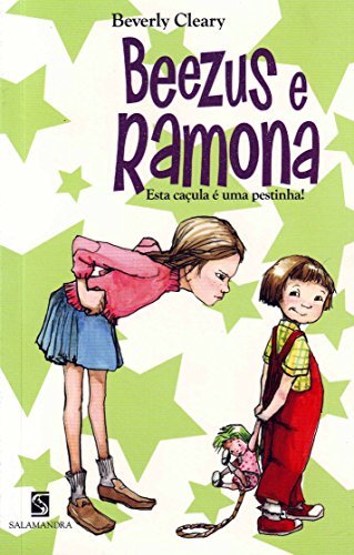Ler Beezus e Ramona. Esta Caçula É Uma Pestinha, do autor Beverly Cleary Ler Beezus e Ramona. Esta Caçula É Uma Pestinha, do autor Beverly Cleary