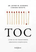 Ler TOC - Livre-se do transtorno obsessivo-compulsivo, do autor Jeffrey M. Schwartz; Beverly Beyette Ler TOC - Livre-se do transtorno obsessivo-compulsivo, do autor Jeffrey M. Schwartz; Beverly Beyette