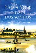 Ler Nova York. Cidade dos Sonhos, do autor Beverly Swerling