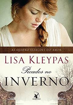 Pecados no inverno: O livro de Evie (As Quatro Estações do Amor 3), do autor Lisa Kleypas