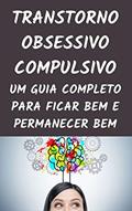 Ler TRANSTORNO OBSESSIVO COMPULSIVO: UM GUIA COMPLETO PARA FICAR BEM E PERMANECER BEM, do autor Marcelo P. Maia Ler TRANSTORNO OBSESSIVO COMPULSIVO: UM GUIA COMPLETO PARA FICAR BEM E PERMANECER BEM, do autor Marcelo P. Maia