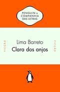 Ler Clara dos Anjos, do autor Lima Barreto