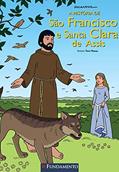 Ler Historia De Sao Francisco E Sta. Clara De Assis, A, do autor Toni Matas
