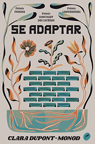 Ler Se adaptar, do autor Clara Dupont-Monod