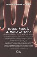 Ler Comentários à Lei Maria da Penha, do autor João Paulo Oliveira Dias de Carvalho