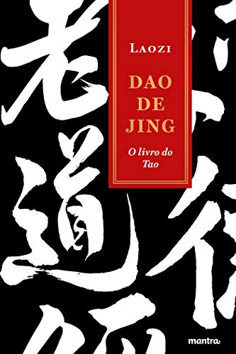 Ler Dao de Jing: O livro do Tao (Tao te Ching), do autor Laozi (Lao-Tsé) Ler Dao de Jing: O livro do Tao (Tao te Ching), do autor Laozi (Lao-Tsé)
