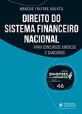 Ler Direito do Sistema Financeiro Nacional: Para Concursos Jurídicos e Bancários (Volume 46), do autor Marcus Freitas Gouvêa