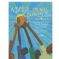 Ler A Bola de Folhas de Bananeira, do autor Katie Smith Millway