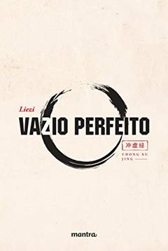Vazio Perfeito - Edição Bilíngue, do autor Liezi