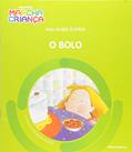 Ler O bolo, do autor Ana Maria Bohrer