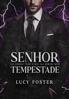 Senhor Tempestade, do autor Lucy Foster