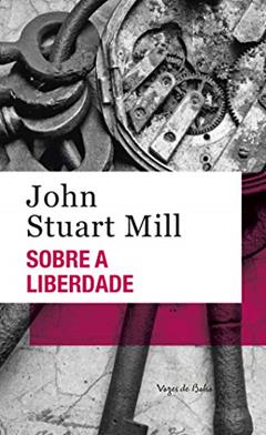 Sobre a liberdade - Ed. Bolso, do autor John Stuart Mill
