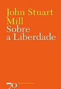 Ler Sobre a Liberdade, do autor John Stuart-Mill