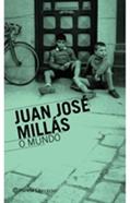 Ler O mundo, do autor Juan Jose Millas Garcia Ler O mundo, do autor Juan Jose Millas Garcia