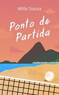Ler Ponto de Partida, do autor Milla Sousa