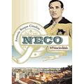 Ler Neco: O Primeiro ídolo, do autor Antonio Roque Citadini