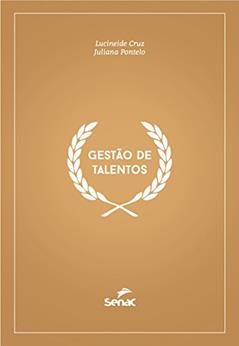 Gestão de talentos, do autor Juliana Pontelo; Lucineide Cruz