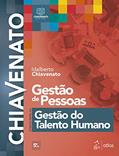 Ler Gestão de Pessoas - O Novo Papel da Gestão do Talento Humano, do autor Idalberto CHIAVENATO