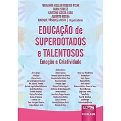 Educação de Superdotados e Talentosos - Emoção e Criatividade, do autor Fernanda Hellen Ribeiro Piske