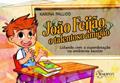 Ler João Feijão, o Talentoso Amigão: Lidando com a Superdotação no Ambiente Escolar, do autor Karina Inês Paludo Ler João Feijão, o Talentoso Amigão: Lidando com a Superdotação no Ambiente Escolar, do autor Karina Inês Paludo