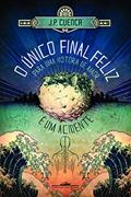 Ler O único final feliz para uma história de amor é um acidente, do autor João Paulo Cuenca Ler O único final feliz para uma história de amor é um acidente, do autor João Paulo Cuenca