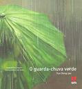 Ler O Guarda-chuva Verde, do autor Yun Dong- Jae Ler O Guarda-chuva Verde, do autor Yun Dong- Jae
