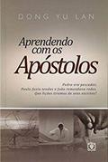 Ler Aprendendo com os Apóstolos, do autor Dong Yu Lan