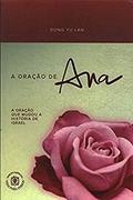 Ler A Oração de Ana, do autor Dong Yu Lan Ler A Oração de Ana, do autor Dong Yu Lan