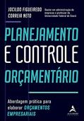 Ler Planejamento e controle orçamentário: Abordagem prática para elaborar orçamentos empresariais, do autor Jocildo Figueiredo Correia Neto