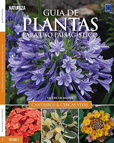 Ler Guia de Plantas Para Uso Paisagístico Vol 1: Canteiros & Cercas Vivas: Canteiros e Cercas Vivas: Volume 1, do autor Romahn Valerio