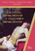 Ler Literatura, homoerotismo e expressões homoculturais, do autor André Luis Mitidieri; Flávio Pereira Camargo Ler Literatura, homoerotismo e expressões homoculturais, do autor André Luis Mitidieri; Flávio Pereira Camargo