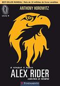 Ler Alex Rider Contra o Tempo. O Ataque à Águia - Volume 4, do autor Anthony Horowitz Ler Alex Rider Contra o Tempo. O Ataque à Águia - Volume 4, do autor Anthony Horowitz
