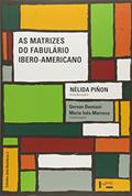 Ler As Matrizes do Fabulário Ibero-Americano, do autor Nélida Pinon
