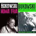 Ler Kit Charles Bukowski - Numa Fria + Fabulário Geral Do Delírio Cotidiano, do autor CHARLES BUKOWSKI Ler Kit Charles Bukowski - Numa Fria + Fabulário Geral Do Delírio Cotidiano, do autor CHARLES BUKOWSKI