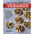 Ler Veganos, petiscos e entradas, do autor Quarto Publishing; Sonia Midori; Tamasin Noyes; Celine Steen Ler Veganos, petiscos e entradas, do autor Quarto Publishing; Sonia Midori; Tamasin Noyes; Celine Steen
