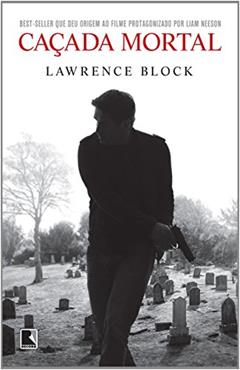 Caçada mortal, do autor Lawrence Block