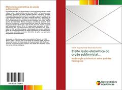 Efeito lesão eletrolitica do orgão subfornicial...: lesão orgão subfornicial sobre padrões fisiológicos, do autor Talmir Augusto Faria Brisola dos Santos