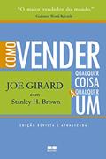 Ler Como vender qualquer coisa a qualquer um, do autor Joe Girard; Stanley H. Brown