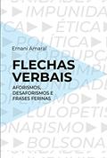 Ler Flechas Verbais, do autor Eri Amaral