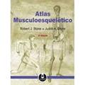 Ler Atlas Musculoesqueletico, do autor Robert J. Stone