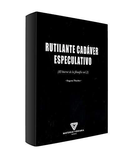 Ler RUTILANTE CADÁVER ESPECULATIVO, do autor EUGENE THACKER