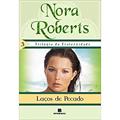 Ler Laços de pecado (Vol.3), do autor Nora Roberts