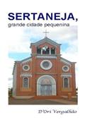 Ler Sertaneja, Grande Cidade Pequenina, do autor D'ori Vergalhão