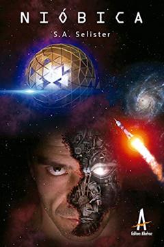 Nióbica, do autor S. A. Selister