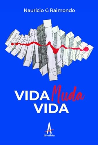Ler Vida Muda Vida, do autor Nauricio G Raimondo Ler Vida Muda Vida, do autor Nauricio G Raimondo