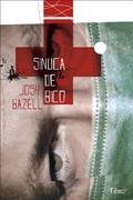 Ler Sinuca de bico, do autor Josh Bazell