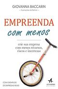 Ler Empreenda com Menos, do autor Giovanna Baccarin Ler Empreenda com Menos, do autor Giovanna Baccarin
