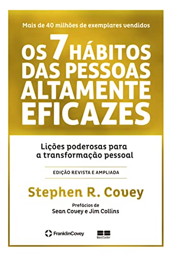 Ler Os 7 hábitos das pessoas altamente eficazes (Edição comemorativa), do autor Stephen R. Covey