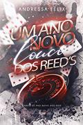 Ler Um ano novo louco dos Reed's: Um conto de ano novo da Família Reed (FAMILIA REED), do autor Andressa Félix
